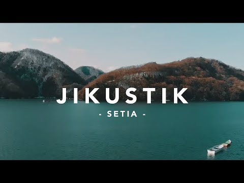 Jikustik - Setia ( Video Lirik )