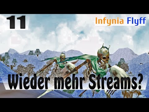Wieder mehr Streams? #11 ▬ Infynia Flyff