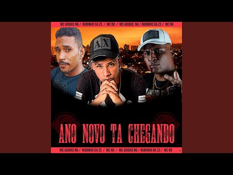 Ano Novo Ta Chegando (feat. Mc Rd)
