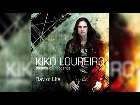Ray of Life - Kiko Loureiro