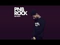 PnB Rock Selfish