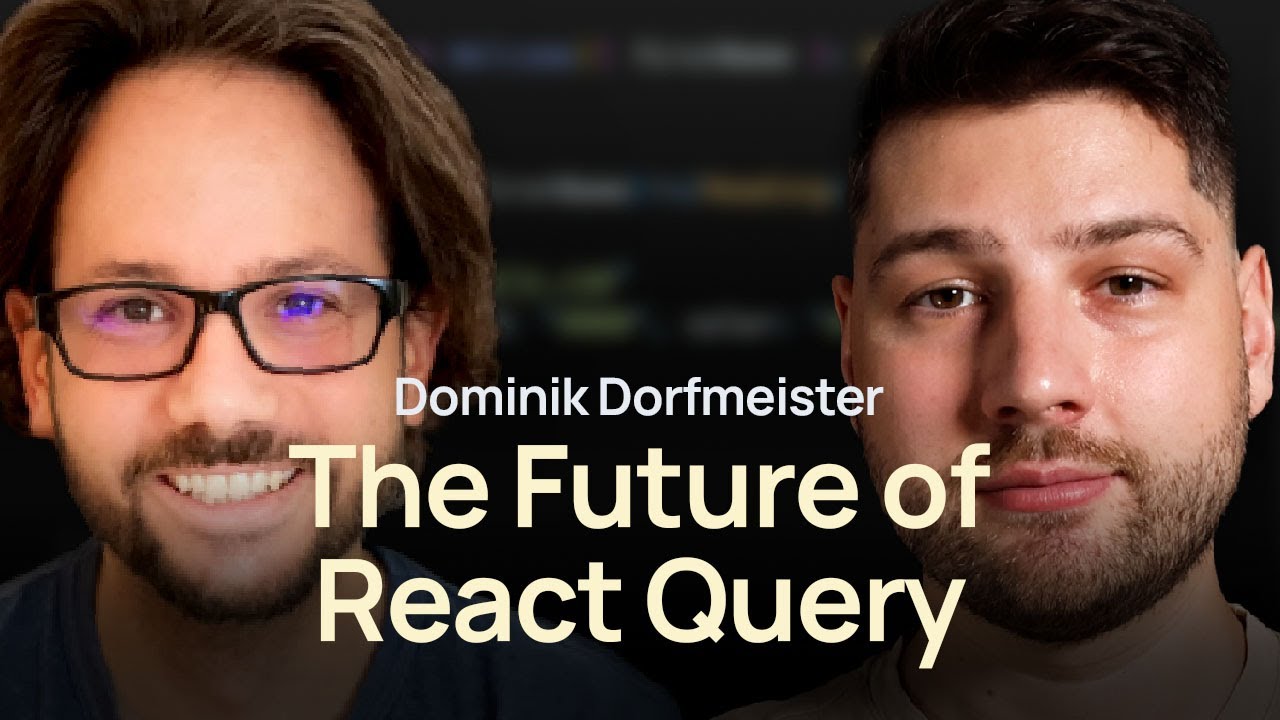 The Future of React Query with Dominik Dorfmeister (TkDodo)