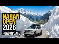 FINALLY NARAN IS OPEN NOW AFTER 6 MONTHS LATEST UPDATE ABOUT NARAN ROAD NARAN KAGHAN