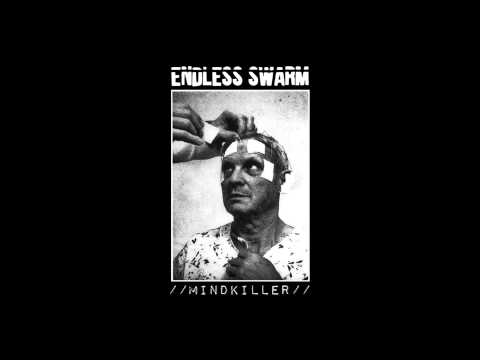 Endless Swarm - Mindkiller (Full EP)