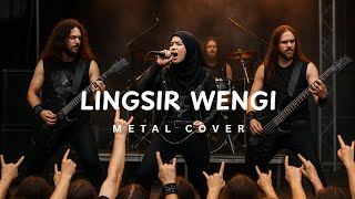 Download lagu LINGSIR WENGI | METAL COVER mp3