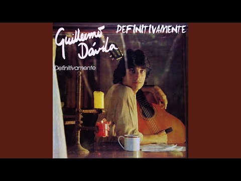 Vuelve A Ser Mia Otra Vez - Guillermo Davila