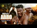 ABRO  ft ABOY SELINA TESTED - Episode 4 - Nigerian action movie