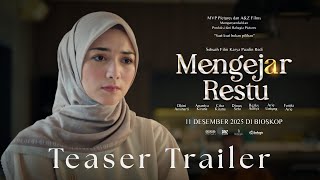 Sinopsis Film Drama Religi Mengejar Restu: Dilema Cinta, Iman, dan Wasiat Pesantren Keluarga