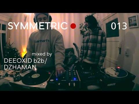 Deeoxid b2b/ Dzhaman - Symmetric013 | Minimal Deep House & Breaks Mix