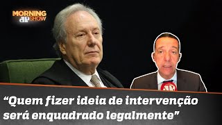 José Maria Trindade: Lewandowski fez ameaça a quem tentar qualquer tipo de intervenção