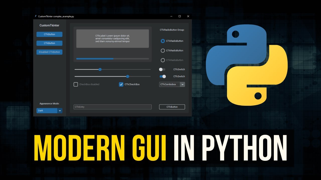 Building Modern Graphical User Interfaces in Python with Custom Tkinter ...