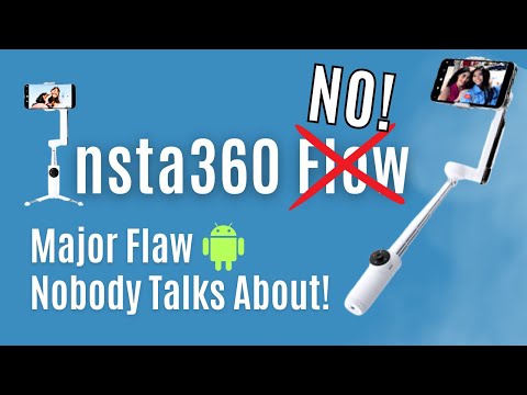 Don't Buy The Insta360 Flow Smartphone Gimbal If You Use Android | Brutally Honest Review