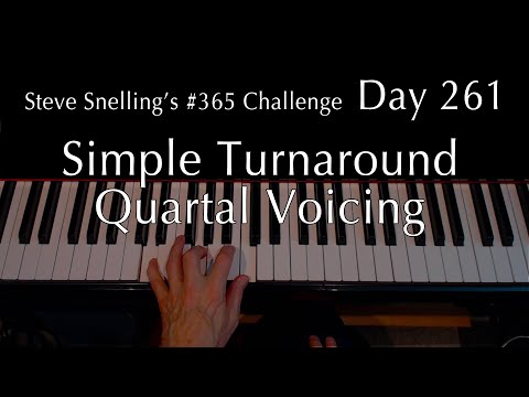 Simple Quartal Chordshape Turnaround | Steve Snelling’s #365Challenge, DAY 261