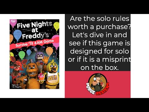The Purge: # 3518 Five Nights at Freddy's: Survive 'Til 6AM: We take a look at the solo rules included in the box