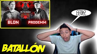 BLON VS PRODEMM | EL BATALLON DE CÓDIGO BUSHIDO!!