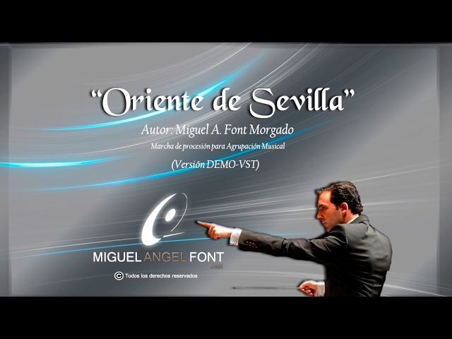 Vídeo relacionado con ORIENTE DE SEVILLA - Marcha procesional: Partituras para Agrupación Musical