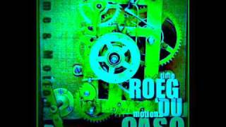 ROEG DU CASQ  remix   feat ..KEV BROWN