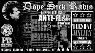 JUSTIN SANE OF ANTI-FLAG ON DOPE SICK RADIO