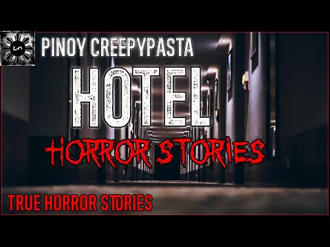 Hotel | Tagalog Stories | Pinoy Creepypasta