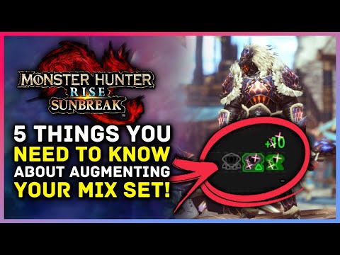 Monster Hunter Rise Sunbreak - 5 Things You Need To Know About Qurious Crafting Augmenting Explained