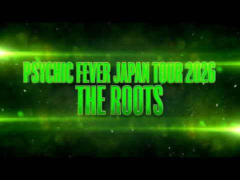 2026年夏にアルバムリリース＆ワールドツアー開催決定!! そして日本ツアー『PSYCHIC FEVER JAPAN TOUR 2026 “THE ROOTS”』開催決定!!