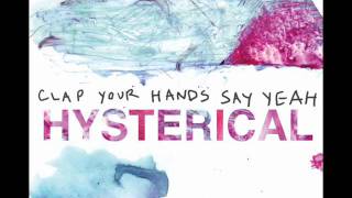 Clap Your Hands Say Yeah - Ketamine and Ecstasy
