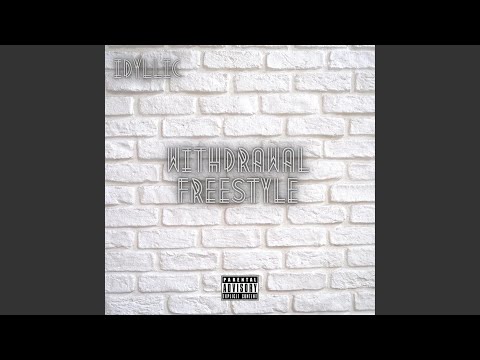 Withdrawal Freestyle