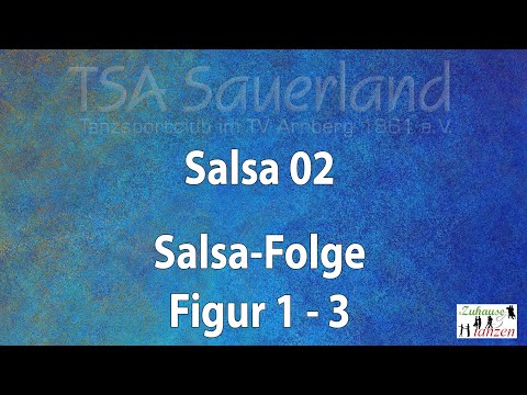#Zuhause und tanzen - Salsa 02: Figuren 1 bis 3