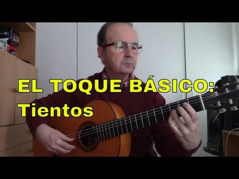 EL TOQUE BÁSICO - Tientos / Flamenco fácil