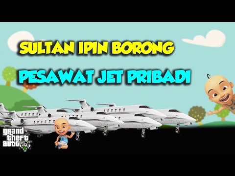 Sultan Ipin Borong Pesawat Jet Pribadi, Upin Bengong - GTA V Upin Ipin Episode Terbaru 545