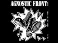 Agnostic Front - Sickness