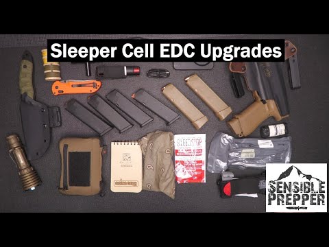@SensiblePrepper - "Upgraded EDC Kit for Sleeper Cells"