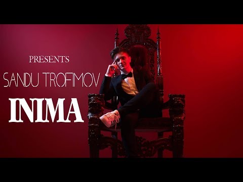 Sandu Trofimov – Inima mea Video