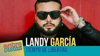 LANDY GARCIA TIEMPO DE LIBERTAD