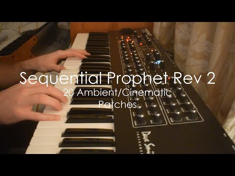 Sequential/DSI Prophet Rev2 - 20 Ambient/Cinematic Patches!