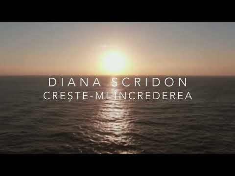 Diana Scridon - Crește-mi încrederea | Lyric video