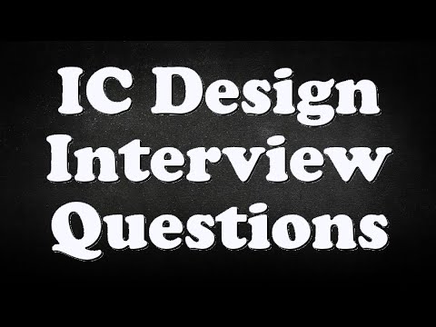 IC Design Interview Questions