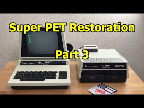 Commodore "Super PET" Restoration (Part 3)