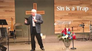Sin is a Trap | Pastor Stan Handzlik