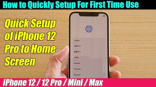iPhone 12/12 Pro: How to Quickly Setup For First Time Use