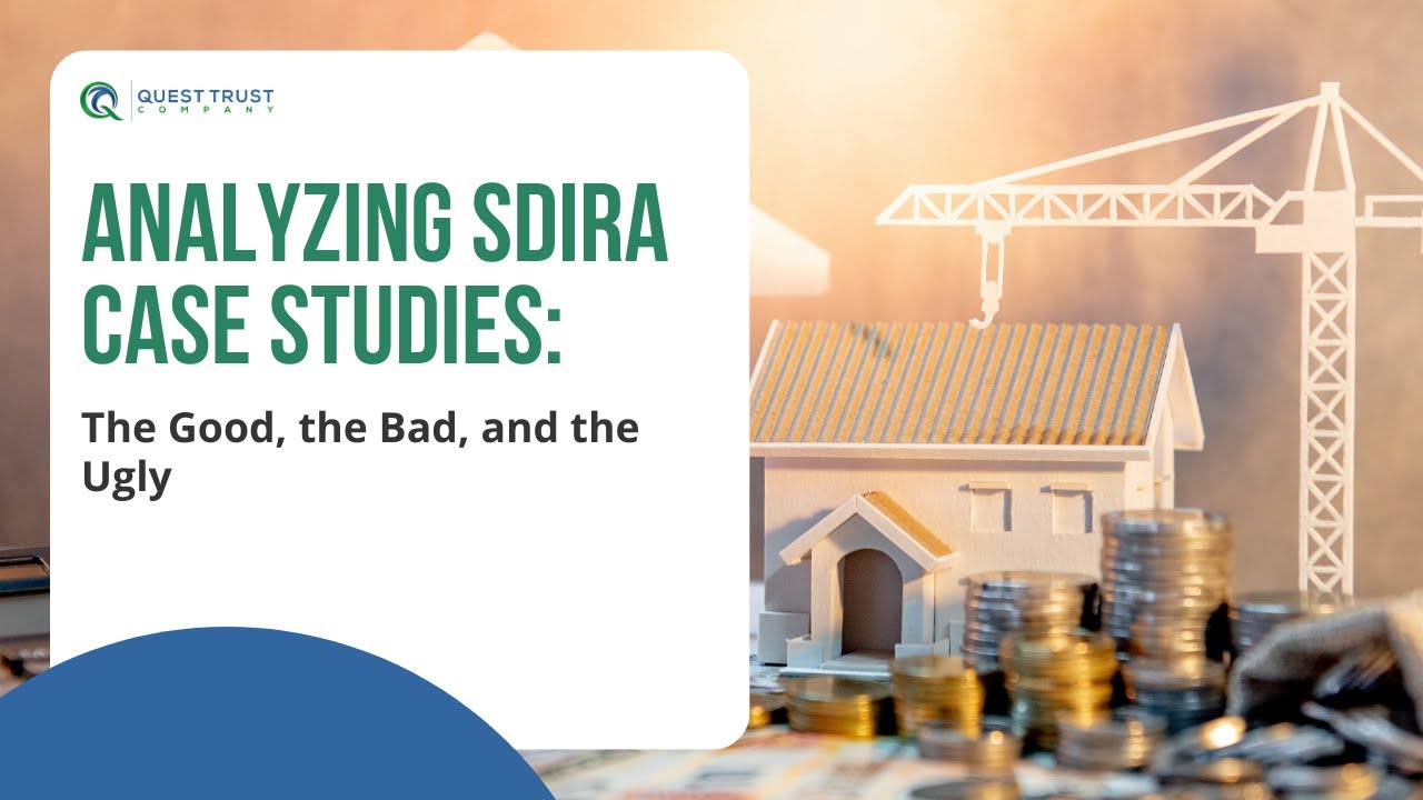 Analyzing SDIRA Case Studies: The Good, The Bad, and The Ugly