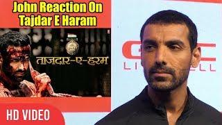 John Abraham Reaction On Tajdar E Haram Song | Satyamev Jayate