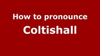 How to pronounce Coltishall