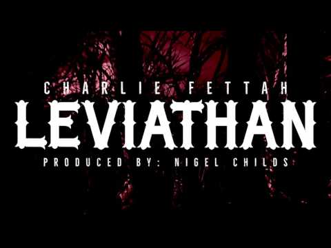 CHARLIE FETTAH : LEVIATHAN  (KANDY KANE DISS)