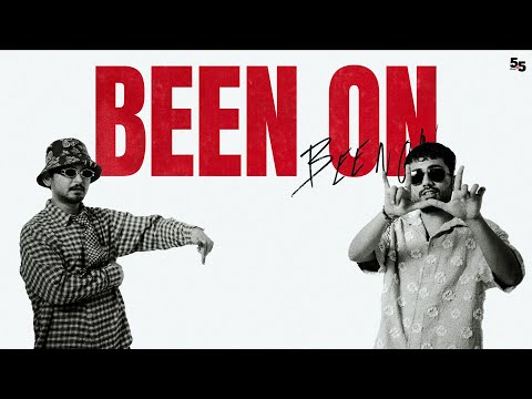 BEEN ON - Frappe Ash & toorjo dey Feat. Encore ABJ | Official Music Video | 5.5 Records