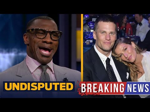 UNDISPUTED   BREAKING NEWS Tom Brady And Gisele Bündchen Finalize Divorce   Skip & Shannon