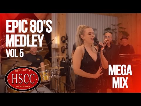 'Epic 80's Vol 5' - Covers by The Hindley Street Country Club