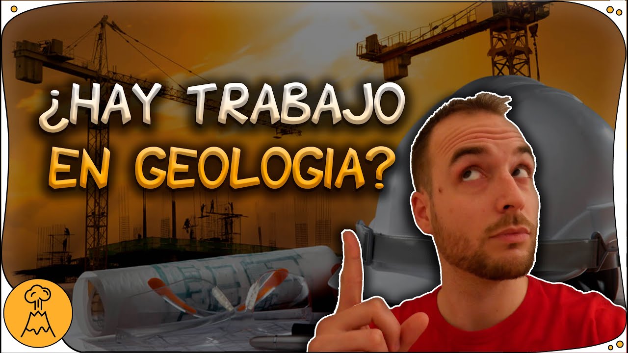 🌍💼 ¿Tiene SALIDAS LABORALES la carrera de GEOLOGÍA? | 💎💰 SECTORES DE LA GEOLOGÍA