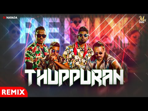 Thuppuran (Remix) - ADK x Pasan Liyanage x Abu Karim x Lucky Lakmina (Dj Narada) | Remix Songs 2023