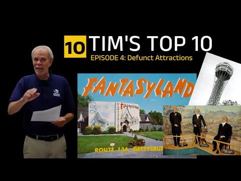 Tim's Top 10 Defunct Gettysburg Attractions